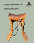 Turkana Headrest – Northern Kenya Pastoral Culture Hand-Carved Wooden Headrest