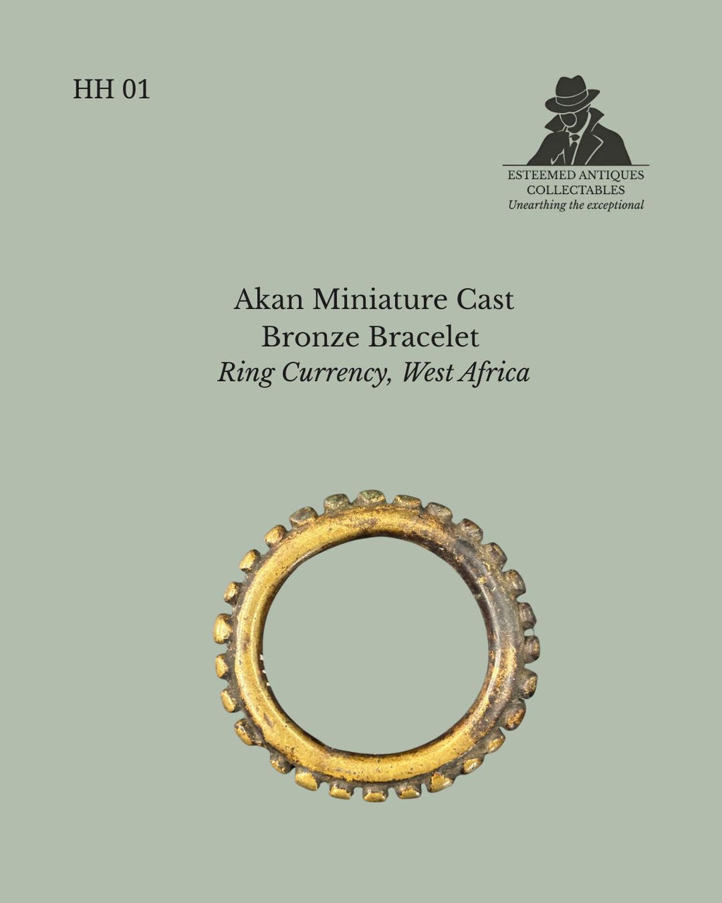 HH 01  - Akan Miniature Cast Bronze Bracelet / Ring Currency, West Africa