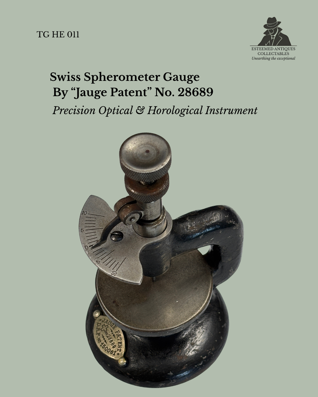 Swiss Spherometer - “Jauge Patent” No. 28680, Precision Optical & Watchmaking Instrument, Steel, Early 20th Century