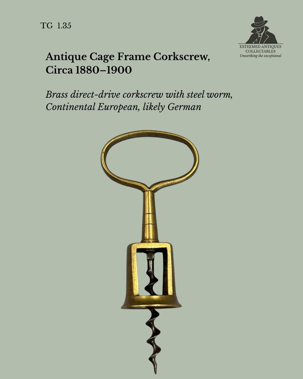 Cage Frame Corkscrew, Direct Drive Steel Worm, Brass, Continental Europe, c.1880–1900