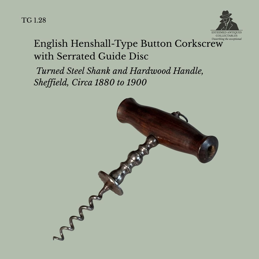 English Henshall-Type Button Corkscrew with Serrated Guide Disc, Turned Steel Shank and Hardwood Handle, c.1880–1900