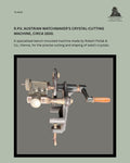 R.P.V. Antique hand-operated watchmaker’s machine-tool for cutting and shaping watch glass, Austria, circa 1930.”