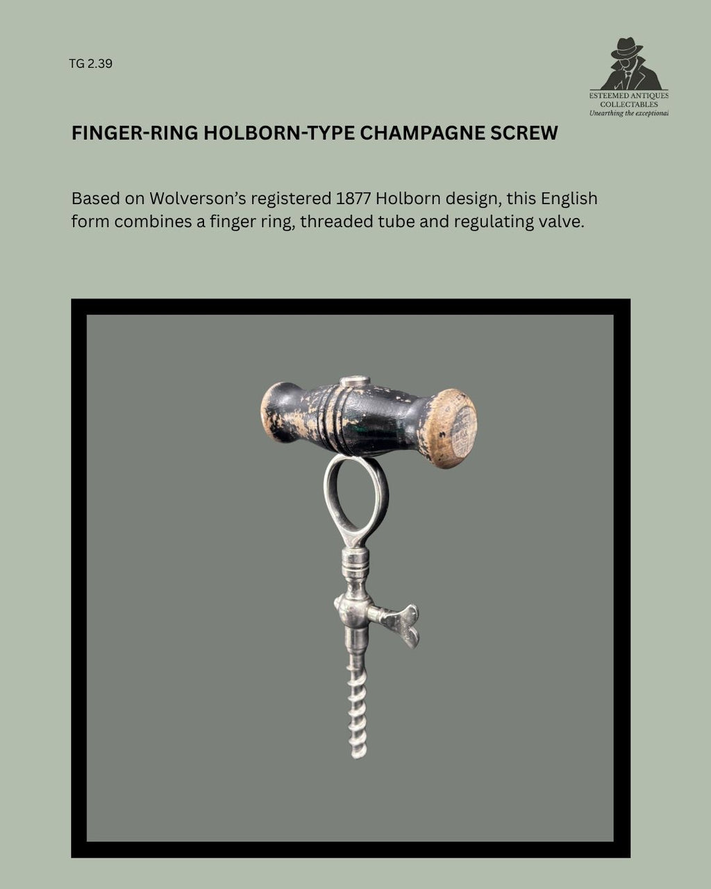 Catalogue panel showing TG 2.39, an English Holborn-type champagne tap with wooden handle, finger ring, regulating valve and threaded cork-piercing tube, based on Wolverston’s registered 1877 design.