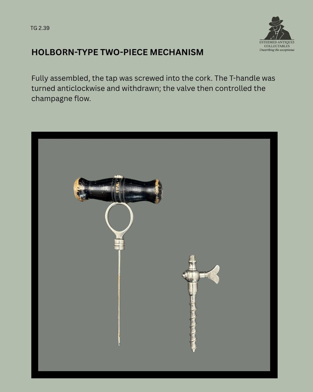 Disassembled English Holborn-type champagne tap TG 2.39, showing the worn black wooden T-handle with long piercing needle and the separate nickel-plated brass screw tap with flow-control valve.