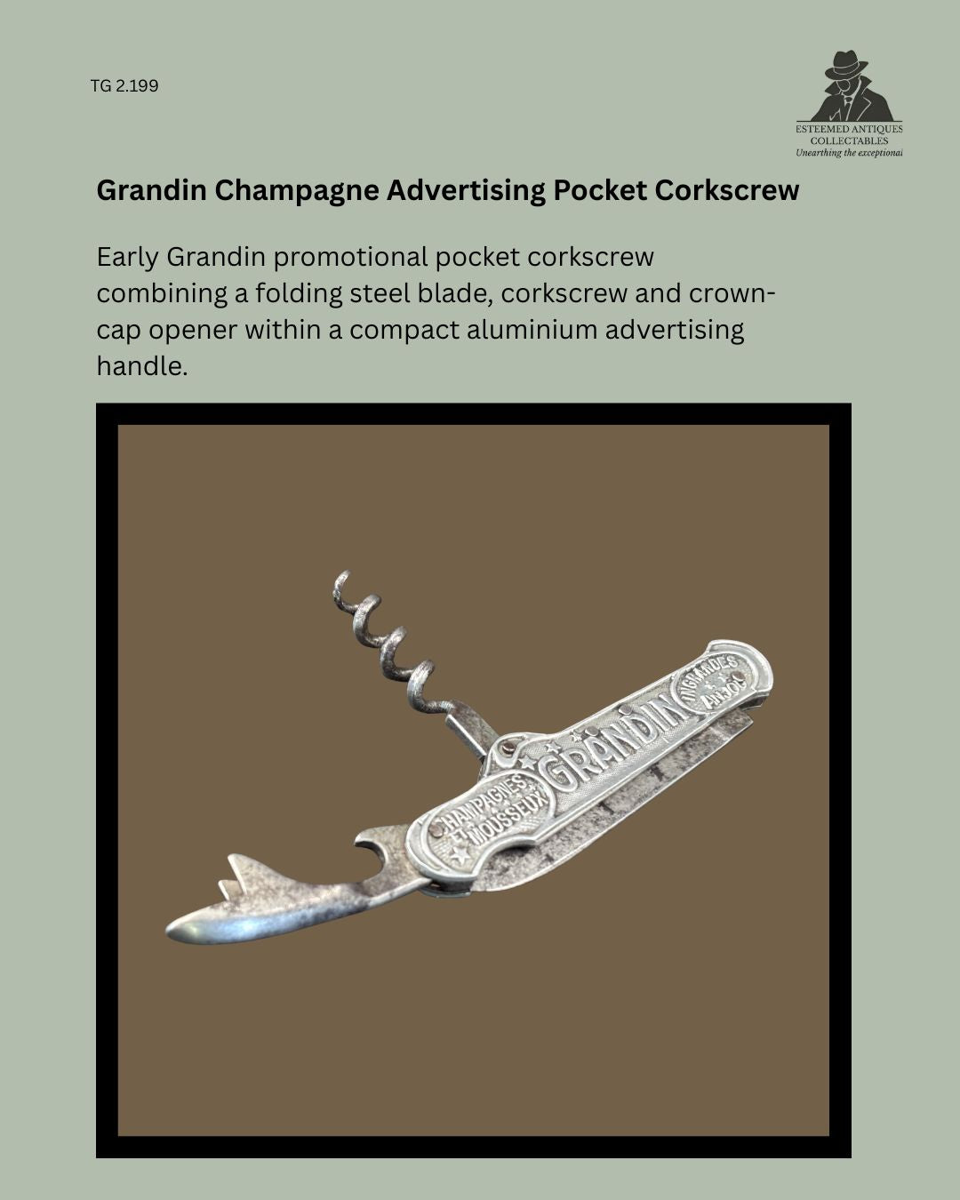Grandin Champagne advertising pocket corkscrew with embossed aluminium handle, folding steel blade, corkscrew worm and integrated crown-cap opener, France, early 20th century.