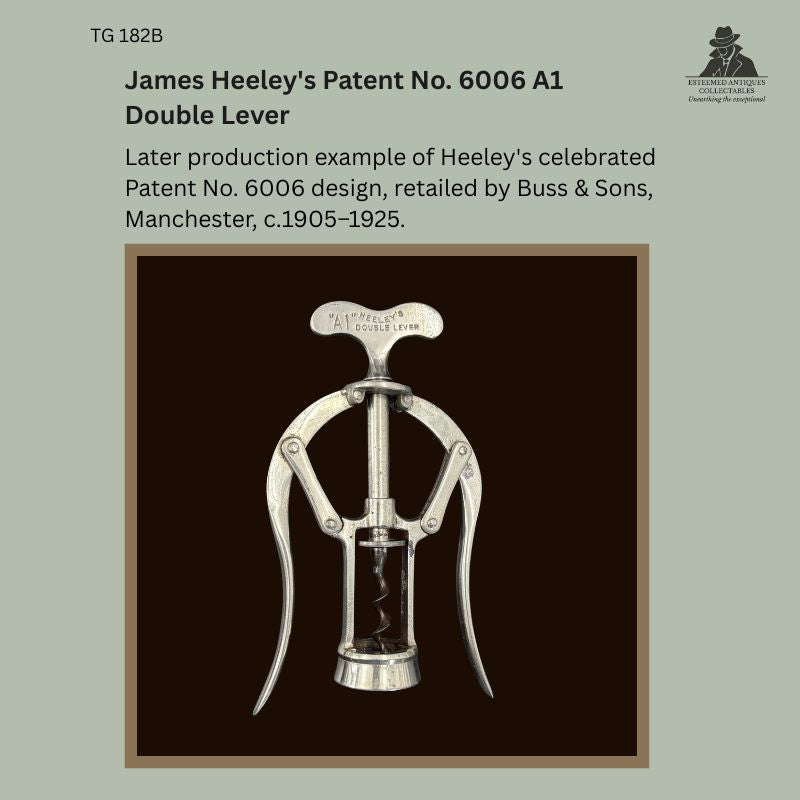James Heeley's Patent No. 6006 A1 Double Lever mechanical corkscrew with nickel-plated metal frame, marked "A1 Heeley's Double Lever" and retailed by Buss & Sons, Manchester, a later production example dating to circa 1905–1925 from the Thomas Guenther Collection.