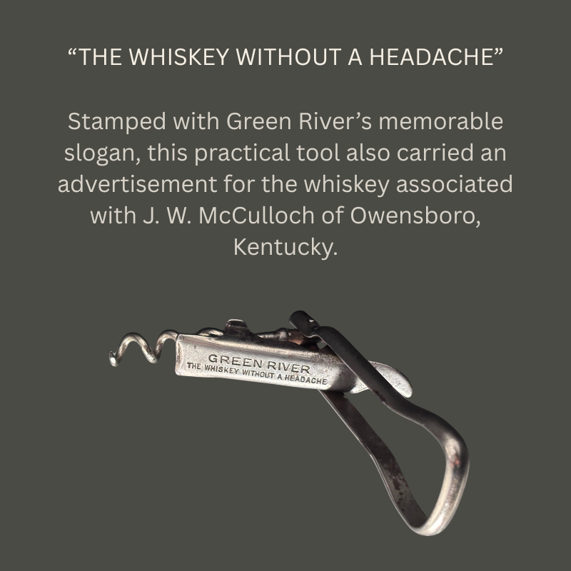 Steel Noyes Universal folding lever corkscrew showing its loop handle, exposed worm and plate stamped “Green River—The Whiskey Without a Headache,” beneath explanatory text on a grey background.